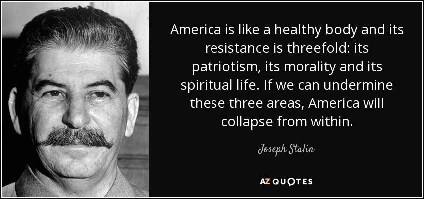 quote-america-is-like-a-healthy-body-and-its-resistance-is-threefold-its-patriotism-its-morality-joseph-stalin-78-38-48
