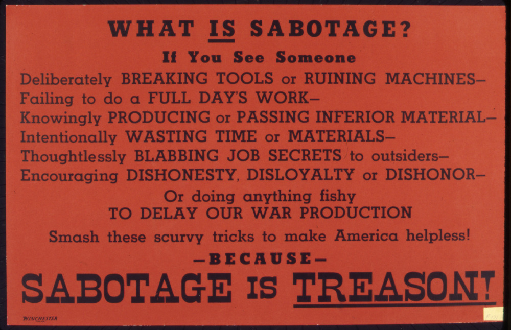 What_is_sabotage%5E_Sabotage_is_treason%