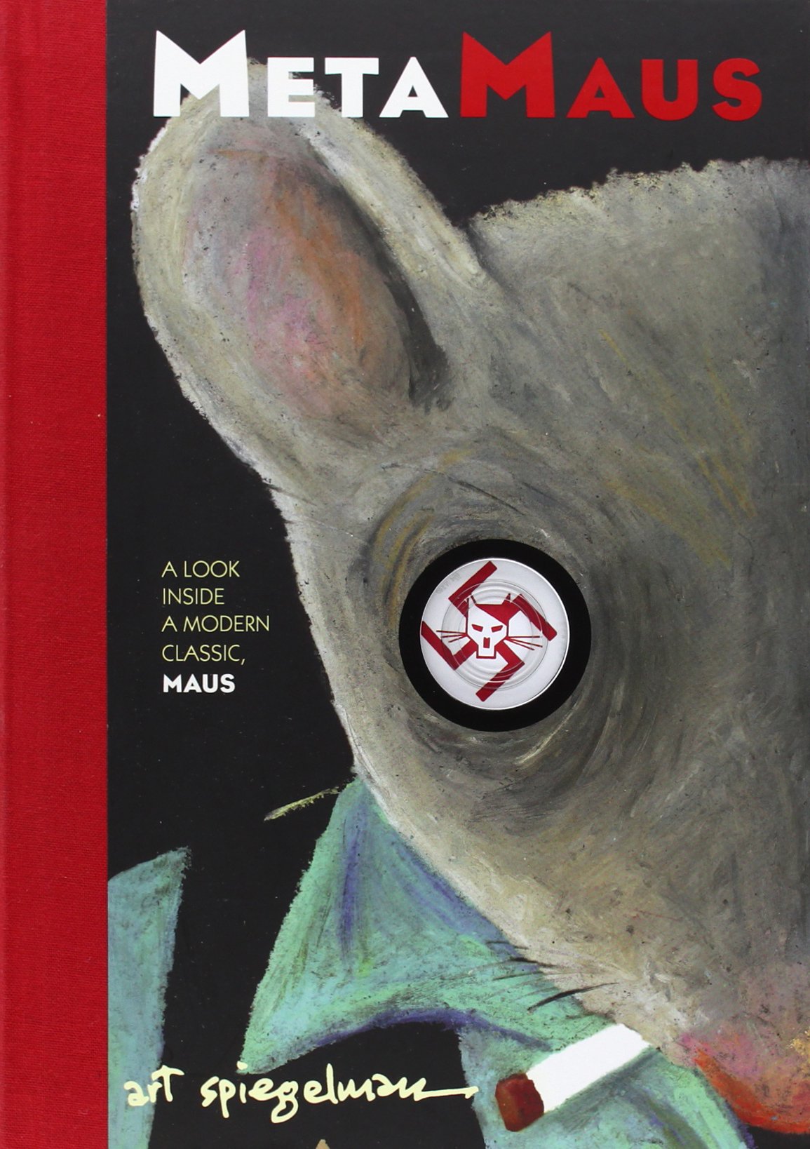 Metamaus The Secret History Of Art Spiegelman S Pulitzer Winning Maus