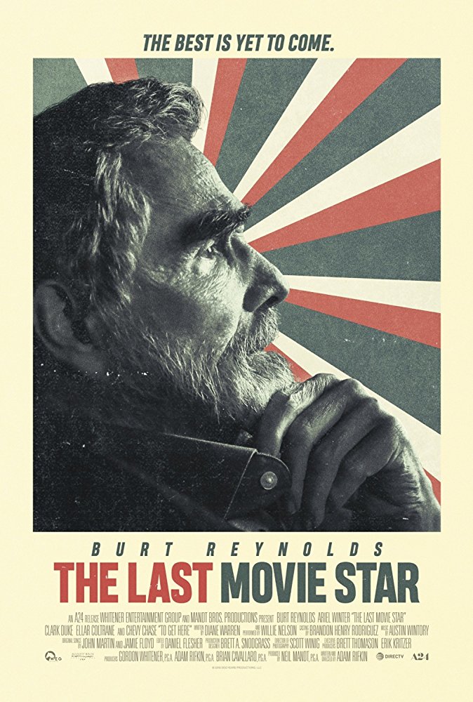 Movies To Watch The Last Movie Star Starring Burt Reynolds