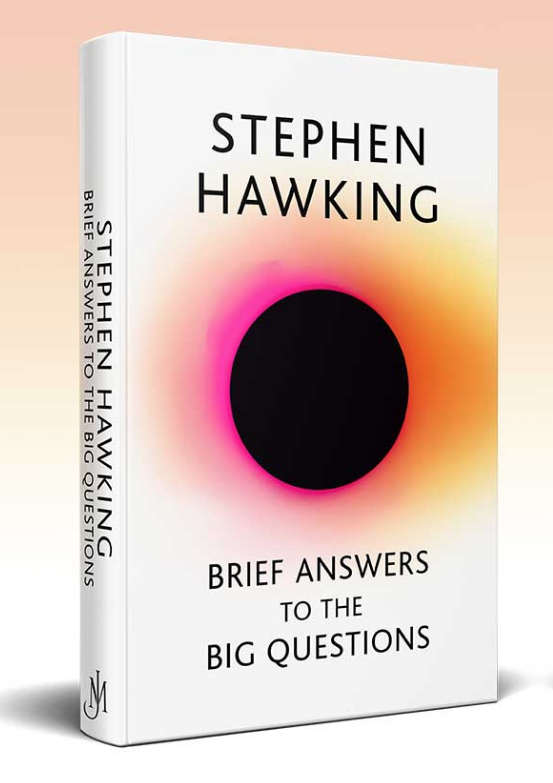 Image result for Brief Answers to the Big Questions by Stephen Hawking